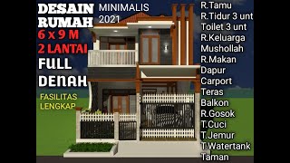 DESAIN RUMAH 6 X 9 M DUA LANTAI MINIMALIS 2021 FULL DENAH [upl. by Ehlke425]