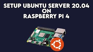 Raspberry Pi 4 Ubuntu Server 2004 Setup [upl. by Ettennig]