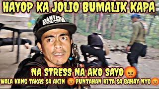 JOLIO AT HINDI KILALANG KUMANDER BIGLANG BUMALIK SA BAHAY PINAG BABABIRIL KAMI🙏 GCASH09939740070 [upl. by Adama]