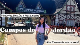 CAMPOS DO JORDÃO NA ALTA TEMPORADA  Dicas de Hotéis Restaurantes e Passeios com todos os preços [upl. by Asillam]