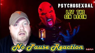 PSYCHOSEXUAL  Let The Sin Begin  REACTION  NPR 437 [upl. by Kucik]