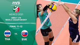 THA vs SVK  Final 1112  Full Game  Girls U18 Volleyball World Champs 2021 [upl. by Dnomar]