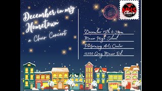 December in My Hometown Winter Choir Concert 2023 [upl. by Aisac302]