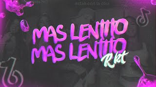 MAS LENTITO MAS LENTITO TIK TOK VIRAL BRUNO CHAVEZ DJ ft djsantaaa [upl. by Gerger]