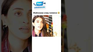 Shahnawaz crazy romance 😂😂 shorts anmolbalochdrama iqtidar [upl. by Ashely27]