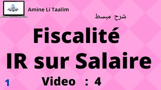 Fiscalité  IR sur Salaire Impôt sur le Revenu Partie 1 [upl. by Clava]