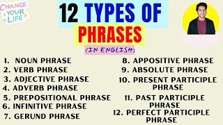 Learn all 12 TYPES of PHRASES in English in 1 hour  Advanced English lesson [upl. by Ybbor]