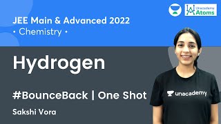 Hydrogen  One Shot  BounceBack Series  Unacademy Atoms  Sakshi Vora [upl. by Litnahs]