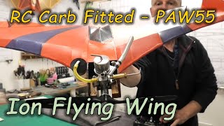 Fitting a RC Carb to a PAW 55 in the Ion Flying Wing [upl. by Gildas]