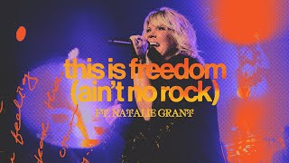 This is Freedom Aint No Rock Feat Natalie Grant  The Belonging Co [upl. by Anirrehs]