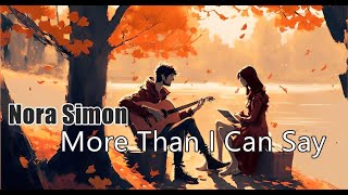 Nora Simon – More Than I Can Say 94 Version [upl. by Eiramave]