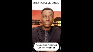 COMMENT OBTENIR LES PROMESSES PARTIE 2 LA PERSEVERANCE  BUILDING MOMENTS  ENSEIGNEMENT [upl. by Mota]