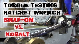 RATCHET WRENCH Shootout  Snapon Kobalt [upl. by Nsaj]