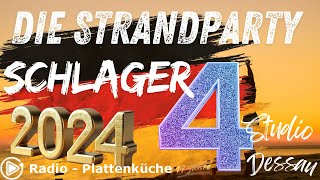 Die Strandparty 2024  Teil 4  deutsche Schlager [upl. by Akinnor]