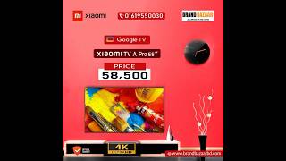 Xiaomi TV A Pro 43 inch 4K Google TV  Xiaomi TV A Pro 55 inch 4K Google TV [upl. by Sac890]