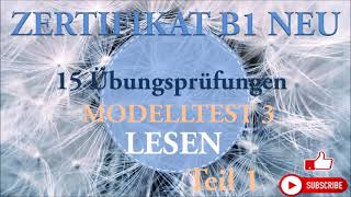 Goethe und Ösd Zertifikat B1 NEU  B1 Prüfung test– Lesen B1  MODELLTEST 3 Teil 1 mit Lösungen [upl. by Eetsirk]