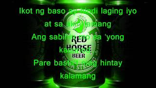 isang redhorse lyrics  stuffemo187 [upl. by Ilaw]