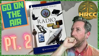 Can We Pass The Scout Ham Radio Merit Badge Part 2 [upl. by Nierman]