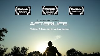 Afterlife  Trailer Short Film  By Abhay Kapoor [upl. by Ramon]