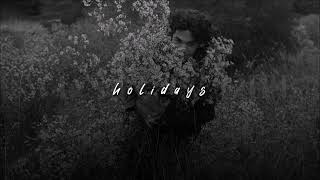 Conan Gray Holidays  sped up [upl. by Haim553]