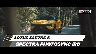 Lotus Eletre S  Spectra Photosync IRD® [upl. by Linus]