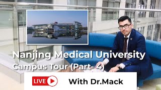 Nanjing Medical University Campus Tour Part 4  Study MBBS in China  Ria Overseas [upl. by Hansiain]