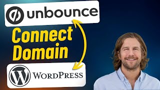 Connecting Unbounce With a WordPress Domain StepbyStep [upl. by Steady]