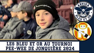 Les Bleu et Or au Tournoi PeeWee de Jonquière 2024 [upl. by Cacilia]