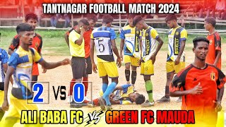 Ali Baba fc 🆚 Green Fc  2nd Round  At  Tantnagar football tournament 2024 [upl. by Eimmis]