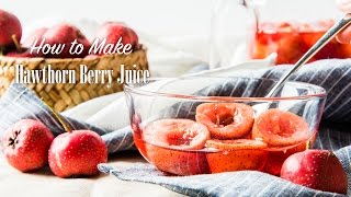 How to Make Hawthorn Berry Juice recipe 红果捞 [upl. by Raji]