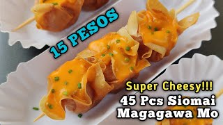 15 Pesos Siomai Negosyo  Super Cheesy [upl. by Airdnal]