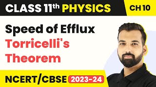 Class 11 Physics Chapter 10  Speed of Efflux Torricellis Theorem  Mechanical Properties fluid [upl. by Shererd]