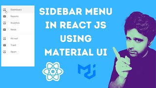 How to create sidebar in React Js using Material UI Part 1 [upl. by Ahsihat]