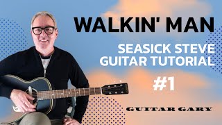 Walkin’ man  Seasick Steve guitar tutorial [upl. by Kalli492]