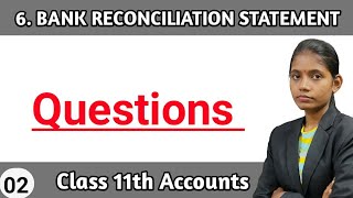 Book keeping amp accountancy 11th Std chapter 6 bank reconciliation statement questions lecture 2 [upl. by Anole128]