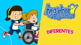 Diferentes  Anjinhos da Esperança [upl. by Llehsar]