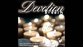 Devotion Riddim Alkaline Jahmiel Popcaan G Whizz Gramma Zone Blade Skeemaz [upl. by Awra]