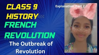 Class 9 History Chapter 1  The Outbreak of Revolution  Part 2  By Pari [upl. by Rudyard]