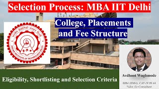 MBA at IIT Delhi  Eligibility Shortlisting amp Selection Criteria  IIM Admission Criteria  CAT 23 [upl. by Trescha]