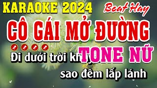 Cô Gái Mở Đường Karaoke Tone Nữ  Đình Long Karaoke [upl. by Aerdnua]