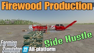 Firewood Production  FS22 mod for all platforms SEE NOTE BELOW [upl. by Esereht598]