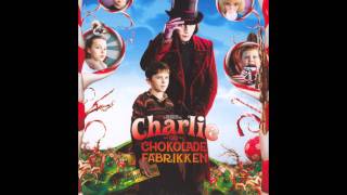 Charlie og chokoladefabrikken  Wonkas Welcome Song DanishDansk Soundtrack [upl. by Wilkey]