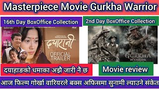 Gurkha Warrior Movie Review amp 2nd Day BoxOffice Collection ll Dayarani 16th Day BoxOffice Collection [upl. by Tereve]