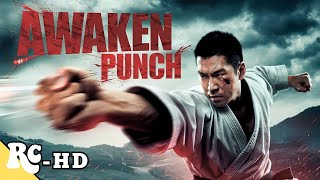 Awaken Punch  Full Movie  Action Martial Arts Movie [upl. by Fleming]