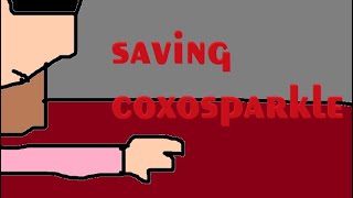 Saving CoxoSparkle Roblox Animation [upl. by Best785]