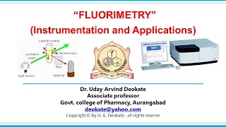 Fluorimetry Part 2 Deokate U A [upl. by Settera475]