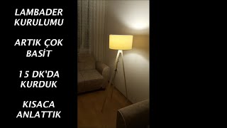 LAMBADER KURULUMU Trendyoldan aldığımız lambaderi kurduk [upl. by Cerveny]