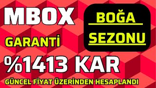 MBOX COÄ°N BOÄžA SEZONU EN GARANTÄ° KAR HEDEFÄ° NERESÄ° bitcoin boÄŸasezonu mbox mboxcoin altcoin [upl. by Mrots]