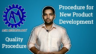 Procedure for NPD New Product Development  Quality Procedure  ASK Mechnology [upl. by Mw]