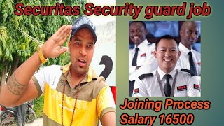 Securitas Security Guard Job Joining process salary duty responsibility [upl. by Abdulla603]